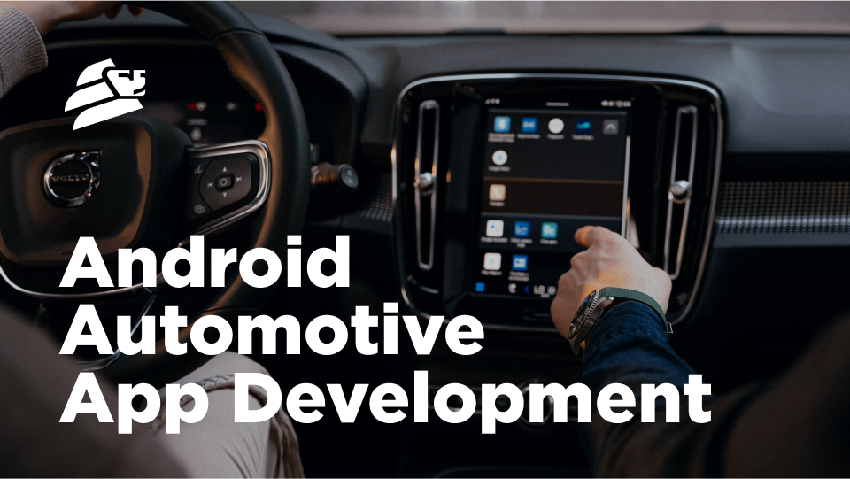 Android Automotive App Development Lemberg Solutions